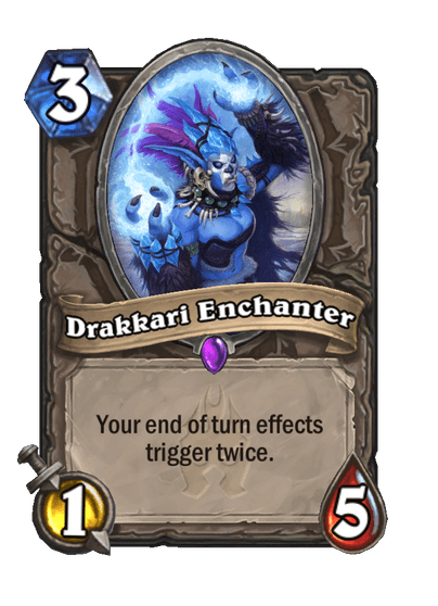 Enchanteresse drakkari : vos effets de fin de tour se déclenchent deux fois