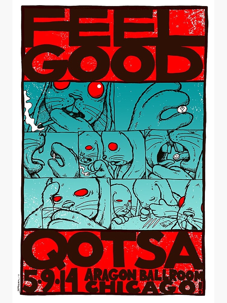 Affiche Feel Good, Queens of the Stone Age, Chicago