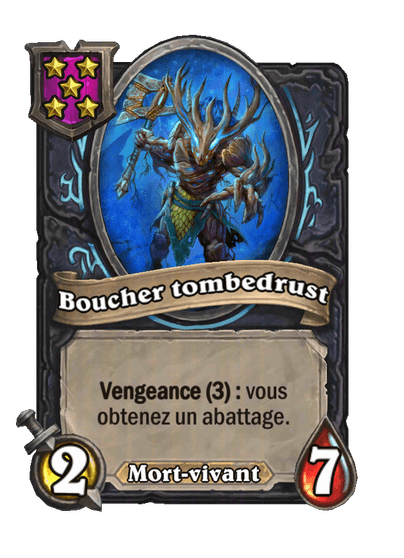 Boucher tombedrust, mort-vivant de niveau 5